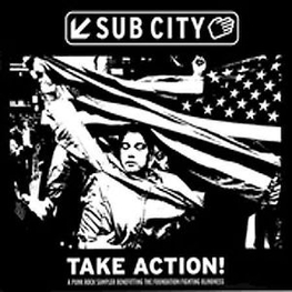 VARIOUS ARTISTS - Take Action! Sub City (CD)