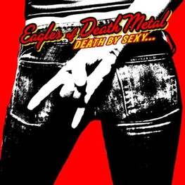 EAGLES OF DEATH METAL - Death By Sexy (+ Bonus Track) (CD)