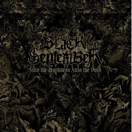 BLACK SEPTEMBER - Into The Darkness Into The Void (CD)