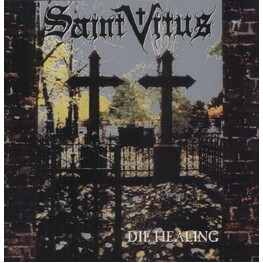 SAINT VITUS - Die Healing (LP)