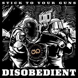 STICK TO YOUR GUNS - Disobedient (CD)