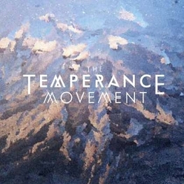 TEMPERANCE MOVEMENT - Temperance Movement (LP)