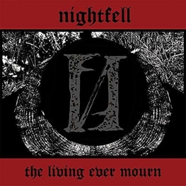 NIGHT FELL - The Living Ever Mourn (LP)