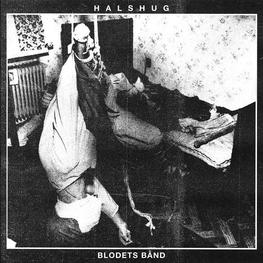 HALSHUG - Blodets Band (LP)