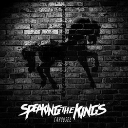 SPEAKING THE KINGS - Carousel (CD)