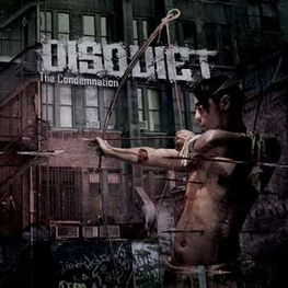 DISQUIET - The Condemnation (Digi) (CD)