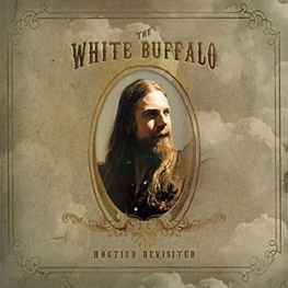 THE WHITE BUFFALO - Hogtied Revisited (+download) (LP)