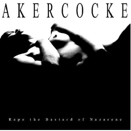 AKERCOCKE - Rape Of The Bastard Nazarene (LP)