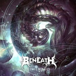 BENEATH - Ephemeris (Vinyl) (LP)