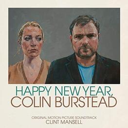 SOUNDTRACK, CLINT MANSELL - Happy New Year, Colin Burstead: Original Motion Picture Soundtrack (Vinyl) (LP)