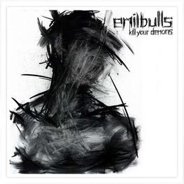 EMIL BULLS - Kill Your Demons (Ltd.Digi) (CD)