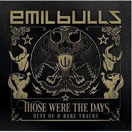 EMIL BULLS - Those Were The Days (Best Of & Rare Tracks) (2CD)