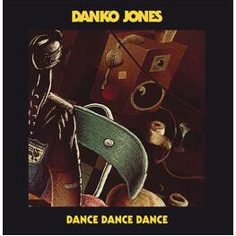 DANKO JONES - Dance Dance Dance (7in)