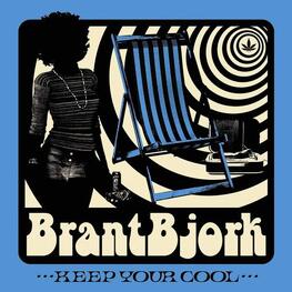 BRANT BJORK - Keep Your Cool (LP)