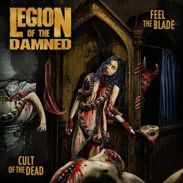 LEGION OF THE DAMNED - Feel The Blade / Cult Of The Dead (2CD)