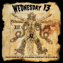WEDNESDAY 13 - Monsters Of The Universe: Come Out And Plague (2LP)