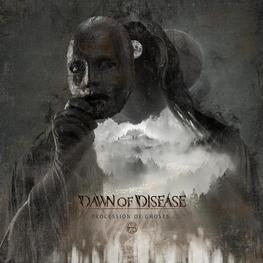 DAWN OF DISEASE - Procession Of Ghosts (LP)