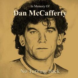 DAN MCCAFFERTY - In Memory Of Dan Mccafferty - No Turning Back (Gold Vinyl) (LP)