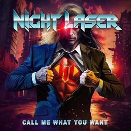 NIGHT LASER - Call Me What You Want (LP)