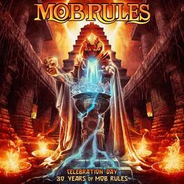 MOB RULES - Celebration Day - 30 Years Of Mob Rules (2CD)