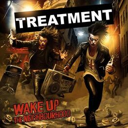 THE TREATMENT - Wake Up The Neighborhood (CD)