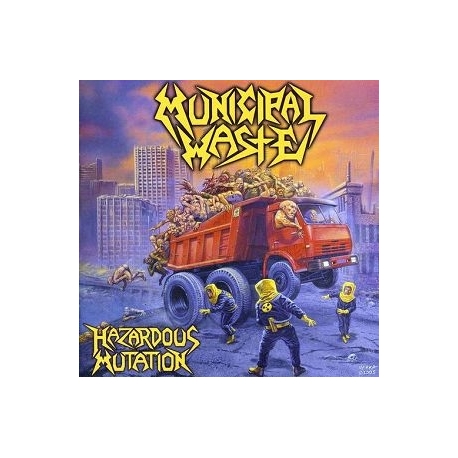MUNICIPAL WASTE - Hazardous Mutation (CD)