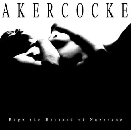 AKERCOCKE - Rape Of The Bastard Nazarene (LP)