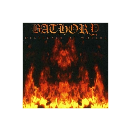 BATHORY - Destroyer Of Worlds (CD)