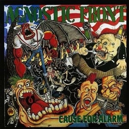 AGNOSTIC FRONT - Cause For Alarm (CD)