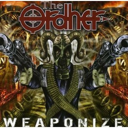 THE ORDHER - Weaponize (CD)