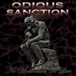 ODIOUS SANCTION - No Motivation To Live (CD)