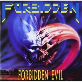 FORBIDDEN - Forbidden Evil (Deluxe Edition) (CD)