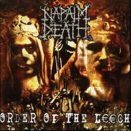 NAPALM DEATH - Order Of The Leech (CD)