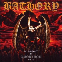 BATHORY - In Memory Of Quorthon: Vol 3 (CD)