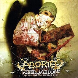 ABORTED - Goremageddon, The Saw & The Carnage Done (CD)