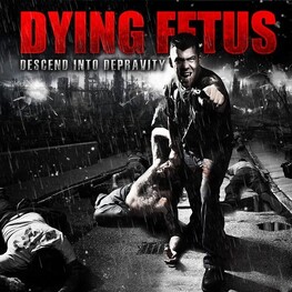 DYING FETUS - Descend Into Depravity (CD)
