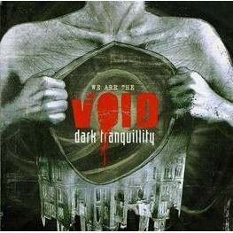 DARK TRANQUILITY - We Are The Void (CD)