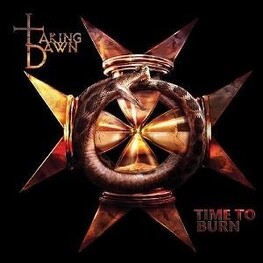 TAKING DAWN - Time To Burn (CD)