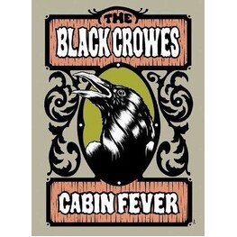THE BLACK CROWES - Cabin Fever (DVD)
