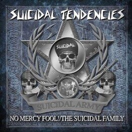 SUICIDAL TENDENCIES - No Mercy Fool!/the Suicidal Family (CD)