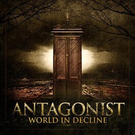 ANTAGONIST - World In Decline (CD)