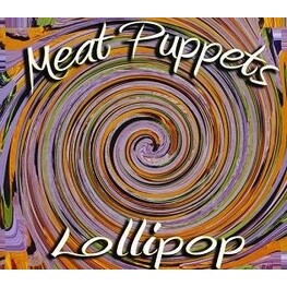 MEAT PUPPETS - Lollipop (CD)
