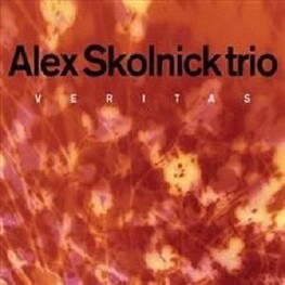 ALEX SKOLNICK TRIO - Veritas (CD)
