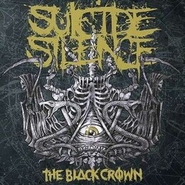 SUICIDE SILENCE - Black Crown, The (CD)