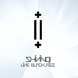 SHINING - Live Blackjazz (CD+DVD)