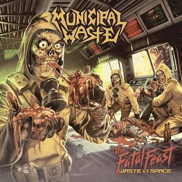MUNICIPAL WASTE - Fatal Feast (CD)