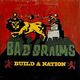 BAD BRAINS - Build A Nation (CD)