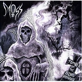 MOSS - Tombs Of The Blind Drugged (10in)