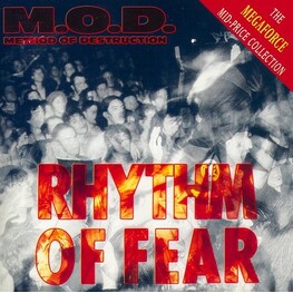 M.O.D. - Rhythm Of Fear (CD)