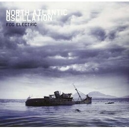 NORTH ATLANTIC OSCILLATIO - Fog Electric -hq- (LP)